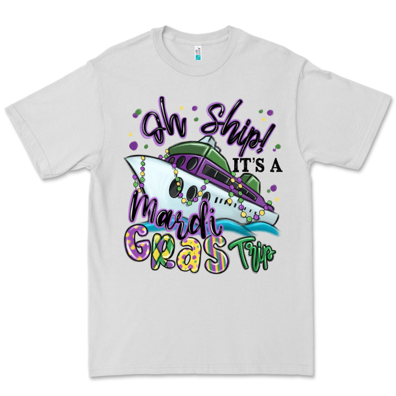 Oh Ship It's A Mardi Gras Trip Premium Tee by MaliasSmallBusiness | Teevron