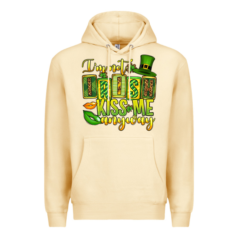 St. Patrick's I Am Not Irish Kiss Me Anyway Premium Hoodie by OliviaCreatesArt | Teevron