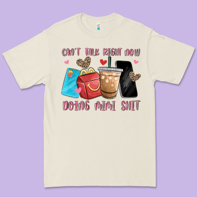 Can't Talk Right Now Doing Mimi Shit Premium Tee Designed By Maliassmallbusiness