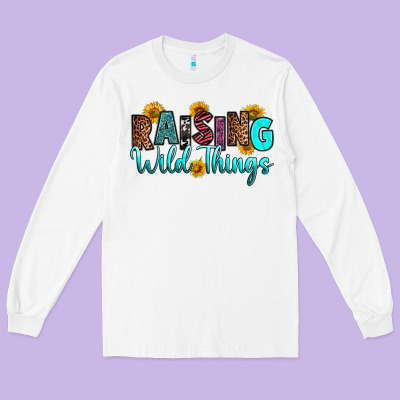 Raising Wild Things Long Sleeve Tee Designed By Ranaportraitstore