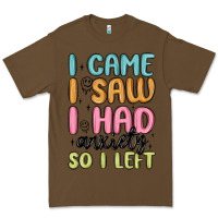 Cacao i came i saw i had anxiety so i left Premium Tee - MaliasSmallBusiness