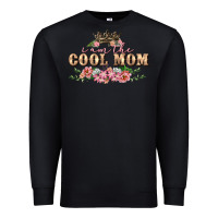 Black i am the cool mom Premium Sweatshirt - FaDigitalArtStudio