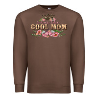 Chestnut i am the cool mom Premium Sweatshirt - FaDigitalArtStudio
