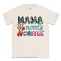 Natural Mama Needs Coffee Bbs Classic Tee - BundleAndBundleShop