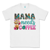 White Mama Needs Coffee Bbs Classic Tee - BundleAndBundleShop