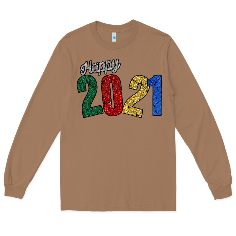 Happy 2021 Long Sleeve Tee by Bettercallsaul | Teevron