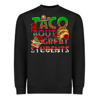 Black Taco 'Bout Great Students Heavyweight Sweatshirt - texasbilliewilder