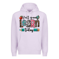 Lilac y'all gonna learn today Premium Hoodie - OliviaCreatesArt