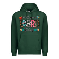 Sports Green y'all gonna learn today Premium Hoodie - OliviaCreatesArt