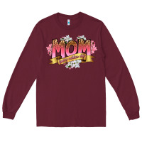 Burgundy mom happy mothers day Long Sleeve Tee - RanaPortraitStore