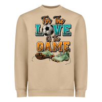 For The Love Of The Game Soccer Heavyweight Sweatshirt | Teevron