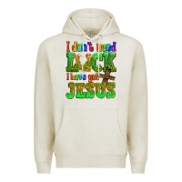 Oatmeal Heather St. Patrick's I dont need luck i have got Jesus Premium Hoodie - OliviaCreatesArt