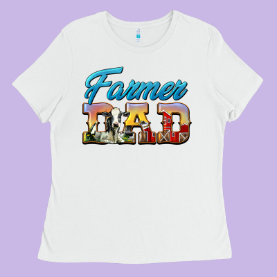 Western Farmer Dad Ladies Tee Designed By Lillyallendesigns