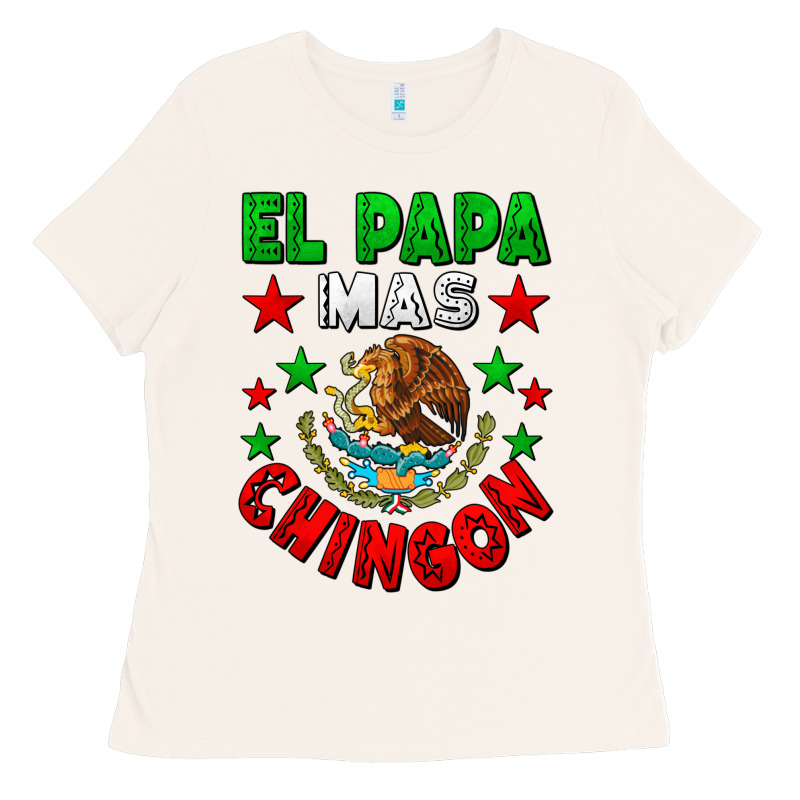 El Papa Mas Chingon Mexican Ladies Tee by LillyAllenDesigns | Teevron