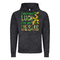 Vintage Black I Don't Need Luck I've Got Jesus St. Patricks Vintage Hoodie - BundleAndBundleShop