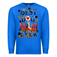 True Royal Best dog mom ever Mother's Day Premium Sweatshirt - FaDigitalArtStudio