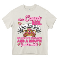 Cream As A Cancer Girl I Was Born With My Heart On My Sleeve And A Mouth Heavy Core Tee - Jasminsmagicworld