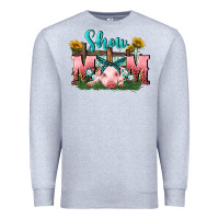 Show Mom Pig Mother's Day Premium Sweatshirt | Teevron