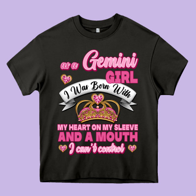 As A Gemini Girl I Was Born With My Heart On My Sleeve And A Mouth Heavy Core Tee Designed By Jasminsmagicworld