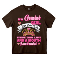 Chocolate Brown As A Gemini Girl I Was Born With My Heart On My Sleeve And A Mouth Heavy Core Tee - Jasminsmagicworld