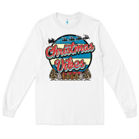 White Christmas Vibes Long Sleeve Tee - Bettercallsaul