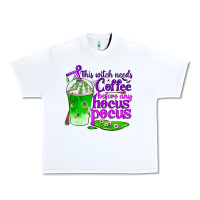 White this witch needs coffee before any hocus pocus Urban Heavy Tee - BundleAndBundleShop