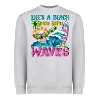 Heather Grey Life's a beach make some waves Heavyweight Sweatshirt - NancyCooperArtShop