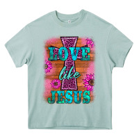 Arona love like jesus Heavy Core Tee - BarkalooDesign