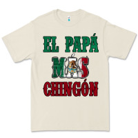 El Papa Mas Chingon Mexican Flag Premium Tee | Teevron