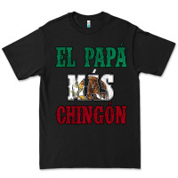 Black El Papa Mas Chingon Mexican Flag Premium Tee - Jasminsmagicworld