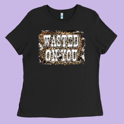 Western Wasted On You Background Ladies Tee Designed By Lillyallendesigns