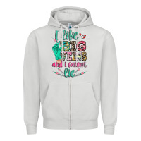 Dove Grey i like big veins and i cannot lie Zipper Hoodie - CowGirlArtShop