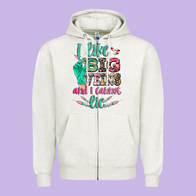 I Like Big Veins And I Cannot Lie Zipper Hoodie Designed By Cowgirlartshop