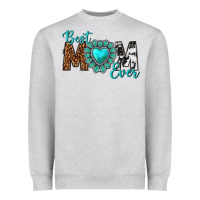Heather Grey Best Mom Ever Heavyweight Sweatshirt - texasbilliewilder