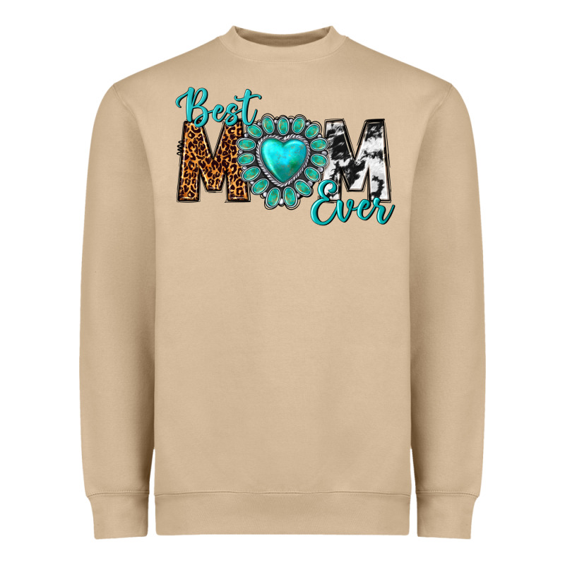 Best Mom Ever Heavyweight Sweatshirt by texasbilliewilder | Teevron