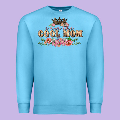 I Am The Cool Mom Mother's Day Premium Sweatshirt Designed By Fadigitalartstudio