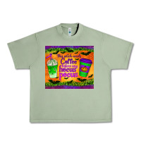 Oil Green this witch needs coffee before any hocus pocus tumbler Urban Heavy Tee - BundleAndBundleShop