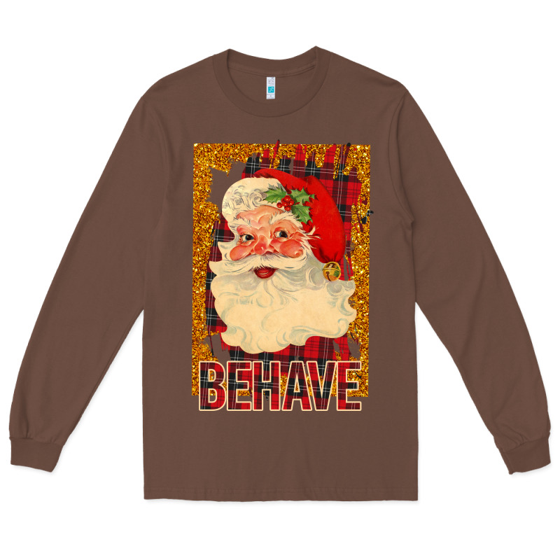 Behave Santa Long Sleeve Tee by Bettercallsaul | Teevron