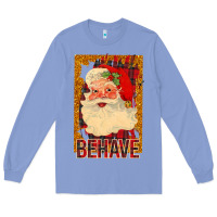 Colony Blue Behave Santa Long Sleeve Tee - Bettercallsaul