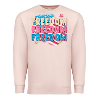 Pale Pink Freedom freedom freedom Premium Sweatshirt - FaDigitalArtStudio