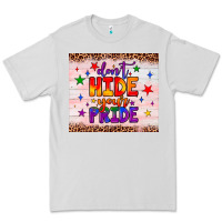 Dove Grey don't hide your pride tumbler Premium Tee - JahusDesignShop