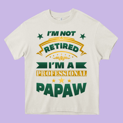 I'm Not Retired I'm A Professional Papaw Heavy Core Tee Designed By Jasminsmagicworld