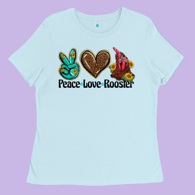 Peace Love Rooster Ladies Tee Designed By Barkaloodesign