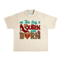 Sandshell on this day a queen was born Urban Heavy Tee - BundleAndBundleShop