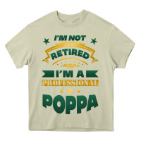 Mossy i'm not retired i'm a professional poppa Heavy Core Tee - Jasminsmagicworld