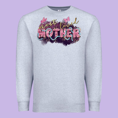 Most Loved Mother Mother's Day Premium Sweatshirt Designed By Fadigitalartstudio