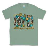 Sage With God All Things Are Possible With Cross Classic Tee - BundleAndBundleShop