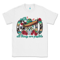 White With God All Things Are Possible With Sombrero Sku Classic Tee - BundleAndBundleShop