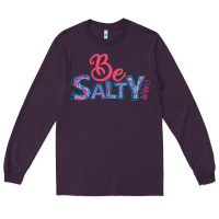 Plum Be Salty Long Sleeve Tee - Bettercallsaul