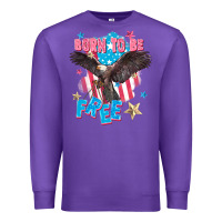 Purple Born to be free Premium Sweatshirt - FaDigitalArtStudio